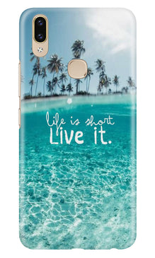 Life is short live it Mobile Back Case for Asus Zenfone Max M2 (Design - 45)
