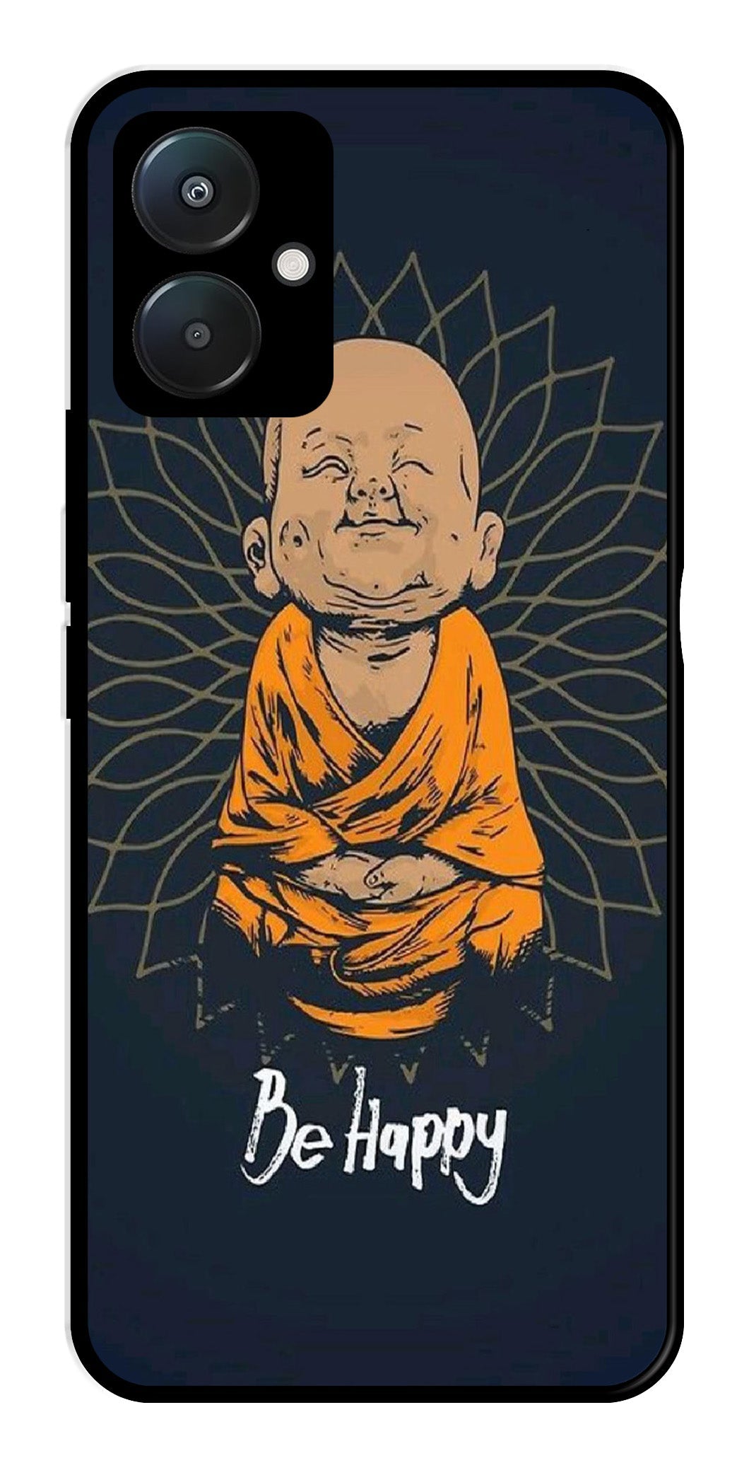 Be Happy Metal Mobile Case for Redmi 13C 4G   (Design No -27)
