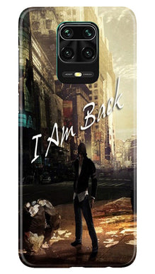 I am Back Mobile Back Case for Redmi Note 10 Lite (Design - 296)