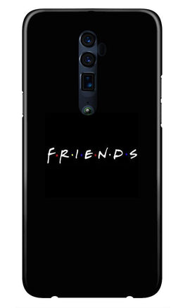 Friends Case for Oppo Reno2 Z(Design - 143)
