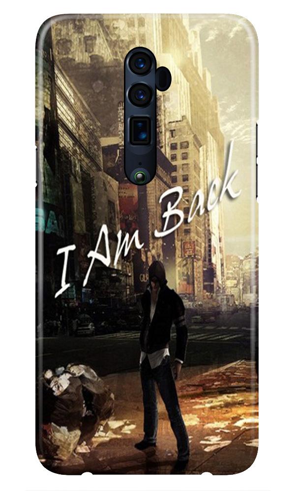 I am Back Case for Oppo A9 2020 (Design No. 296)