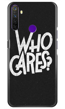 Who Cares Mobile Back Case for Realme 5s (Design - 94)