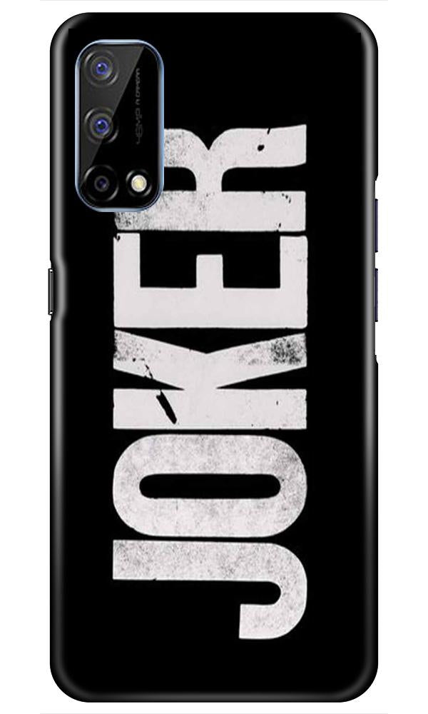 Joker Mobile Back Case for Realme Narzo 30 Pro (Design - 327)