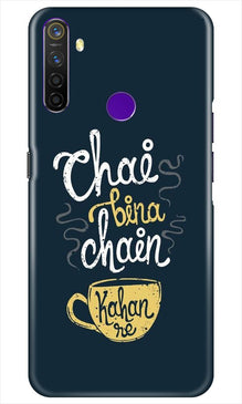 Chai Bina Chain Kahan Mobile Back Case for Realme 5i  (Design - 144)