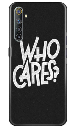 Who Cares Case for Realme 6 Pro