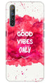 Good Vibes Only Mobile Back Case for Realme 6 (Design - 393)