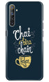 Chai Bina Chain Kahan Case for Realme 6i  (Design - 144)