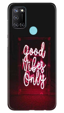 Good Vibes Only Mobile Back Case for Realme C17 (Design - 354)