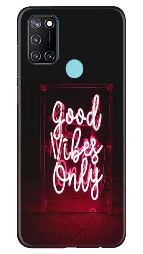 Good Vibes Only Mobile Back Case for Realme C17 (Design - 354)