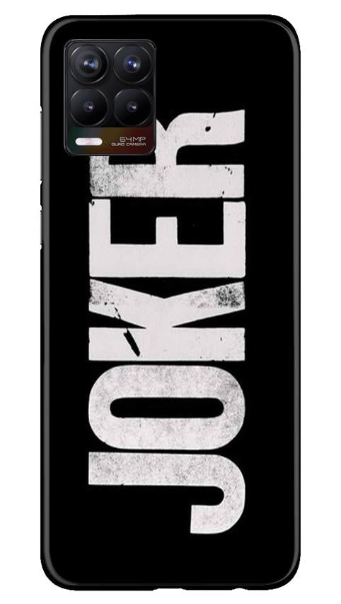 Joker Mobile Back Case for Realme 8 (Design - 327)