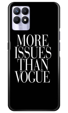 More Issues than Vague Mobile Back Case for Realme 8i (Design - 74)