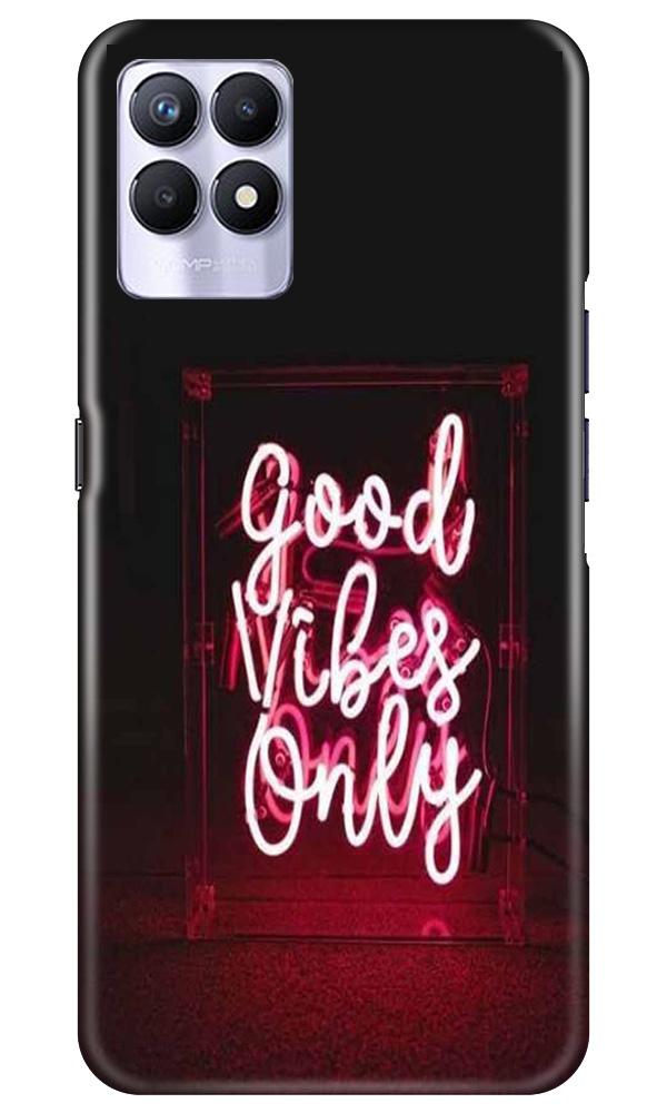 Good Vibes Only Mobile Back Case for Realme 8i (Design - 354)