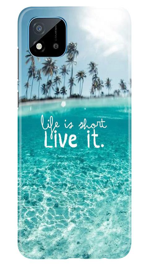 Life is short live it Case for Realme C20