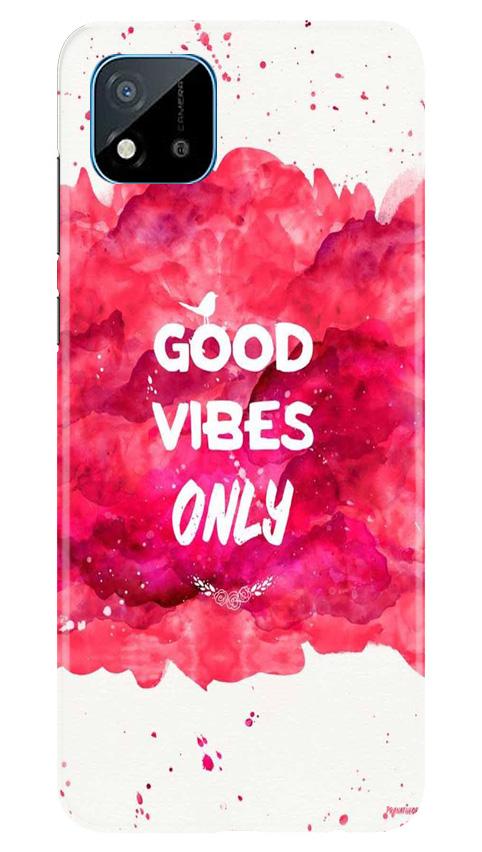 Good Vibes Only Mobile Back Case for Realme C20 (Design - 393)