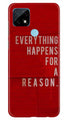 Everything Happens Reason Mobile Back Case for Realme C21 (Design - 378)
