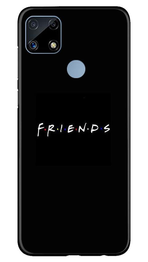Friends Case for Realme C25(Design - 143)