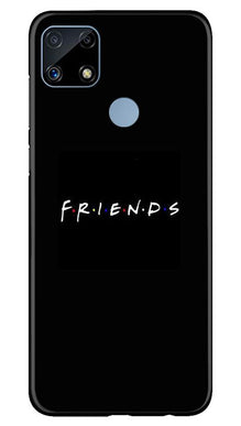 Friends Mobile Back Case for Realme C25  (Design - 143)