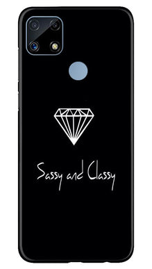 Sassy and Classy Mobile Back Case for Realme C25 (Design - 264)