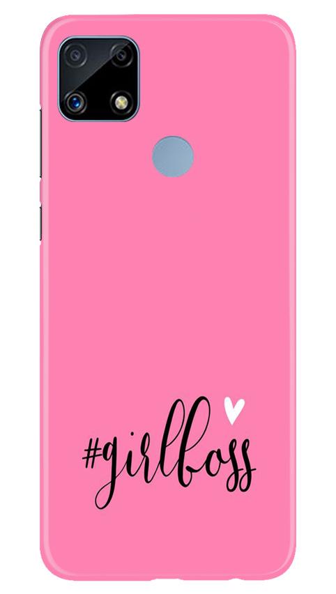 Girl Boss Pink Case for Realme C25 (Design No. 269)