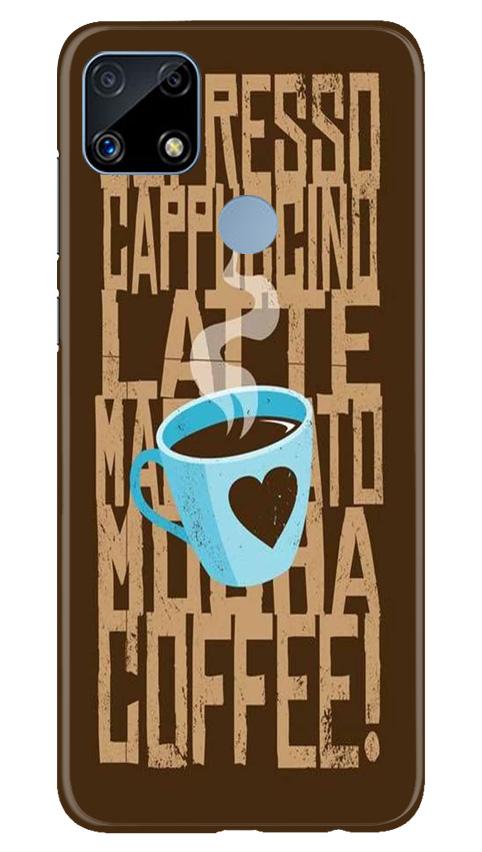 Love Coffee Mobile Back Case for Realme C25S (Design - 351)