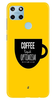 Coffee Optimism Mobile Back Case for Realme C25Y (Design - 353)
