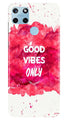 Good Vibes Only Mobile Back Case for Realme C25Y (Design - 393)