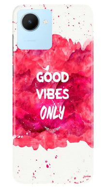 Good Vibes Only Mobile Back Case for Realme C30 (Design - 351)
