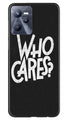 Who Cares Case for Realme C35
