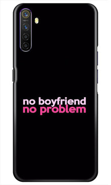 No Boyfriend No problem Mobile Back Case for Realme X2  (Design - 138)
