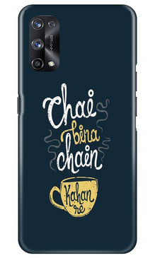 Chai Bina Chain Kahan Mobile Back Case for Realme X7  (Design - 144)