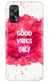 Good Vibes Only Mobile Back Case for Realme X7 (Design - 393)
