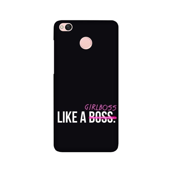Like a Girl Boss Case for Redmi 4 (Design No. 265)