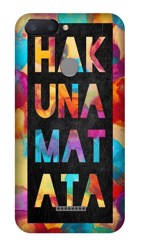 Hakuna Matata Mobile Back Case for Redmi 6  (Design - 323)