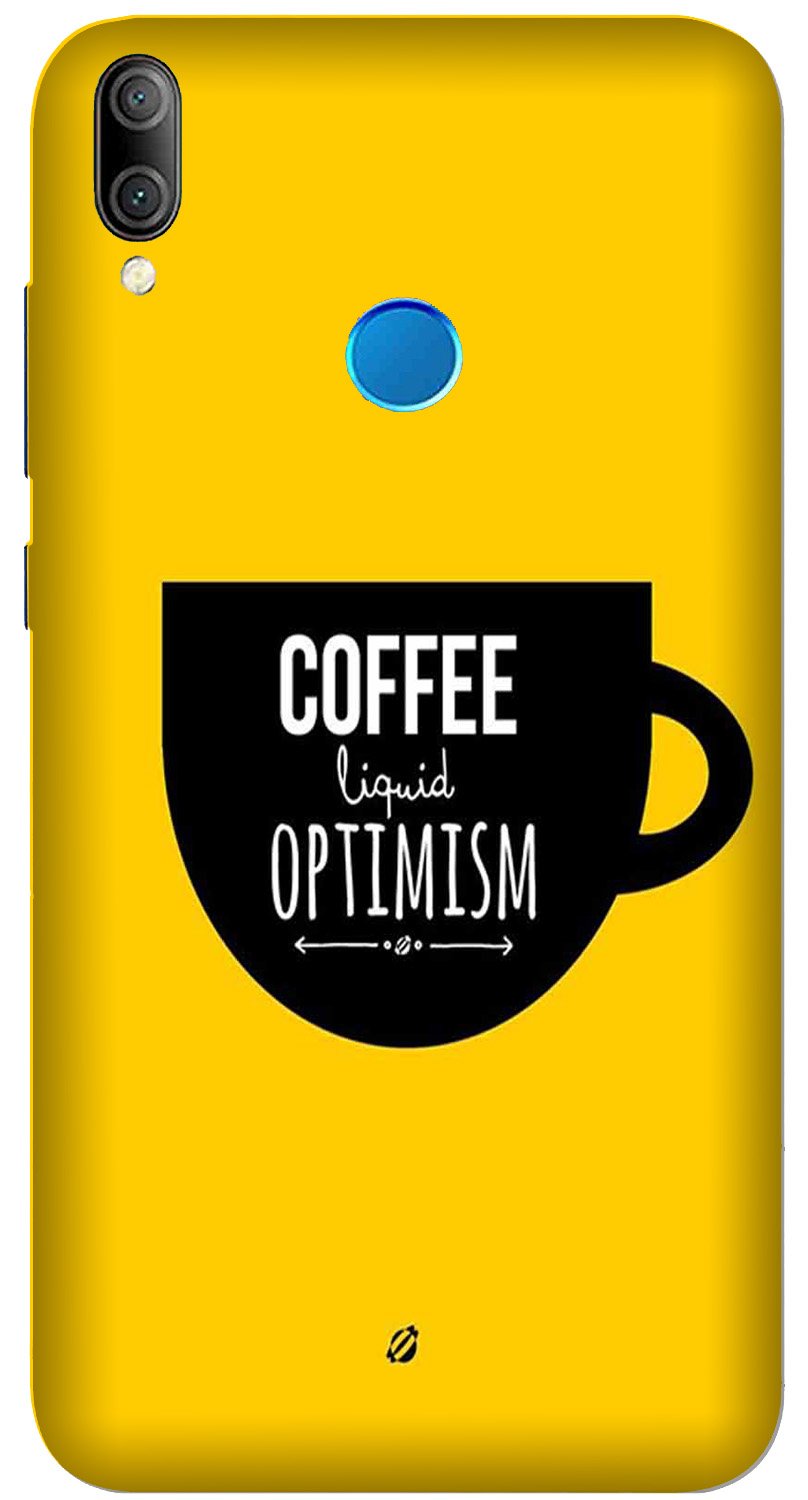 Coffee Optimism Mobile Back Case for Realme 3 Pro  (Design - 353)
