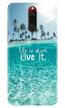 Life is short live it Case for Xiaomi Redmi 8