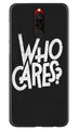 Who Cares Case for Xiaomi Redmi 8