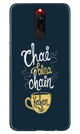 Chai Bina Chain Kahan Case for Xiaomi Redmi 8(Design - 144)
