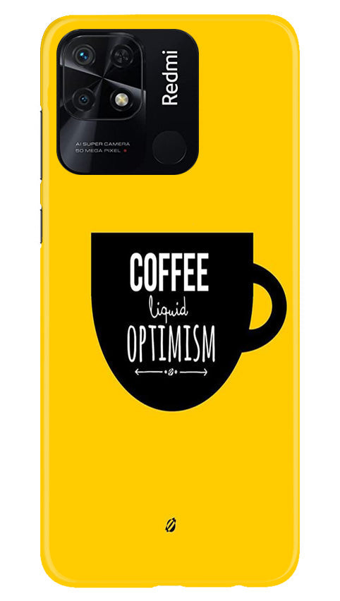 Coffee Optimism Mobile Back Case for Redmi 10 (Design - 313)