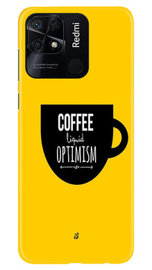 Coffee Optimism Mobile Back Case for Redmi 10C (Design - 313)