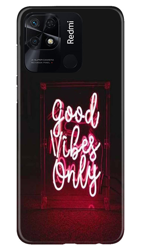 Good Vibes Only Mobile Back Case for Redmi 10 (Design - 314)