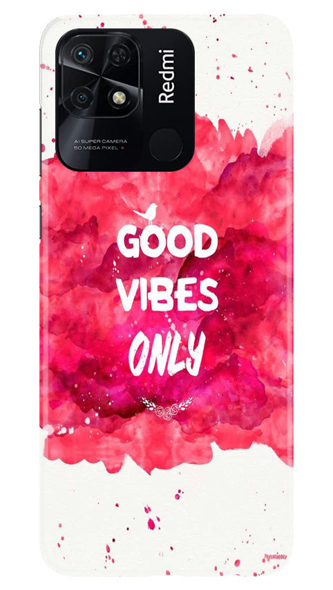Good Vibes Only Mobile Back Case for Redmi 10 (Design - 351)