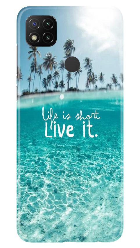 Life is short live it Case for Xiaomi Redmi 9c
