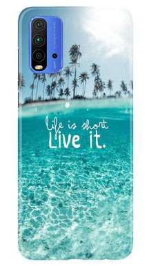 Life is short live it Mobile Back Case for Redmi 9 Power (Design - 45)
