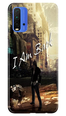 I am Back Mobile Back Case for Redmi 9 Power (Design - 296)