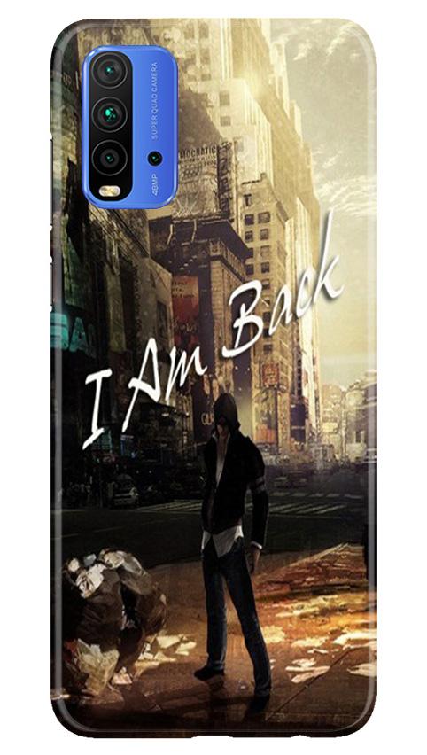I am Back Case for Redmi 9 Power (Design No. 296)