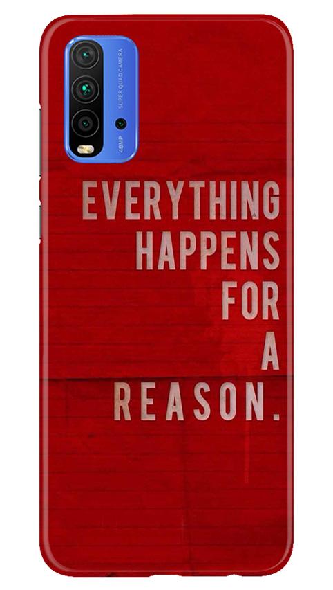 Everything Happens Reason Mobile Back Case for Redmi 9 Power (Design - 378)