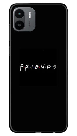 Friends Case for Redmi A1(Design - 143)