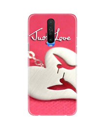 Just love Mobile Back Case for Redmi K30 (Design - 88)