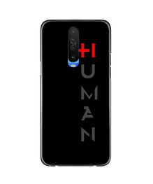 Human Mobile Back Case for Redmi K30  (Design - 141)