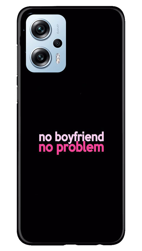 No Boyfriend No problem Case for Redmi K50i(Design - 138)